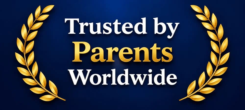 Trusted by Parents Worldwide